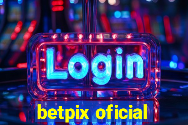 betpix oficial